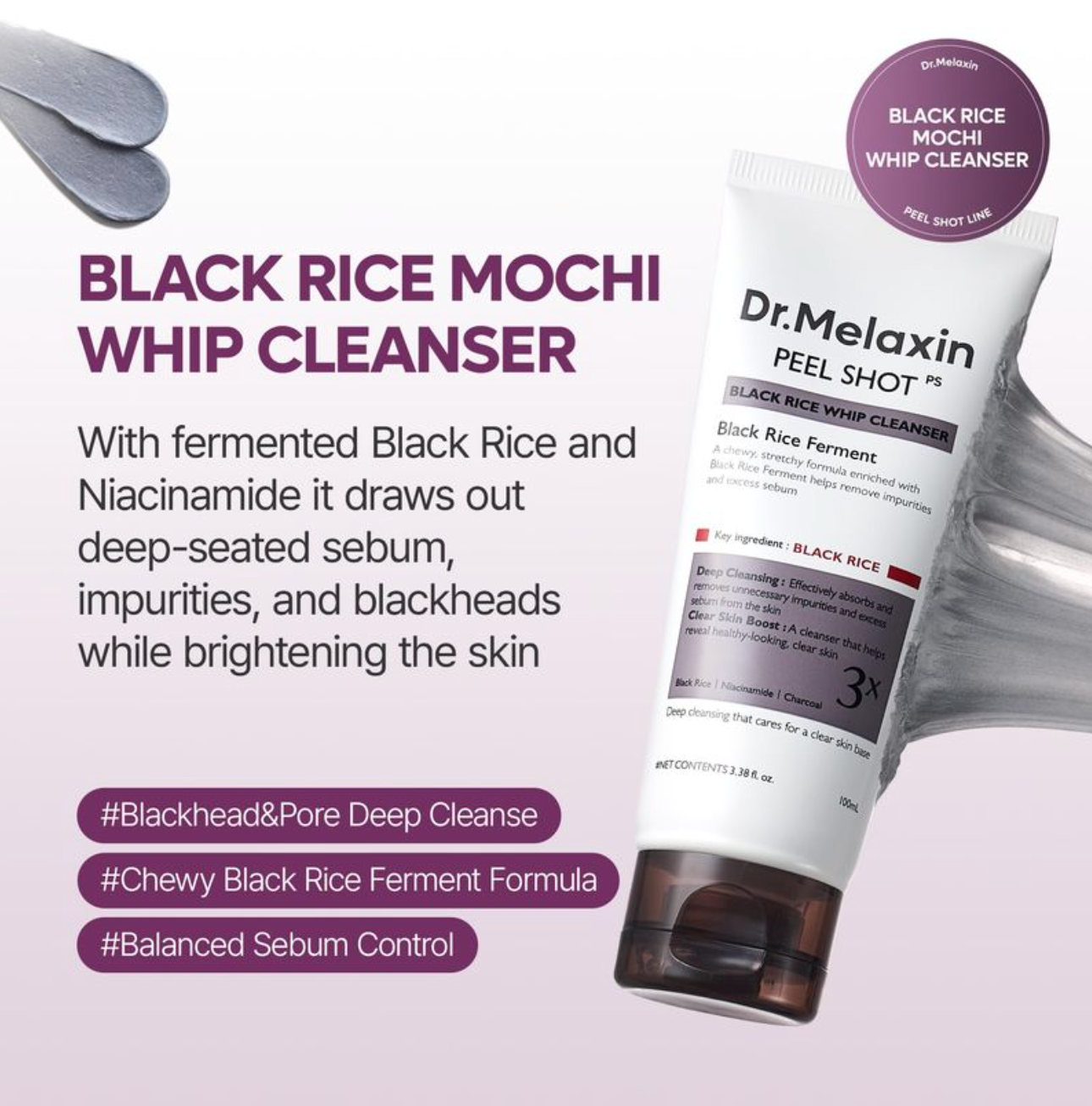 [Dr.Melaxin] Peel Shot Black Rice Whip Cleanser 100ml 50ea/box